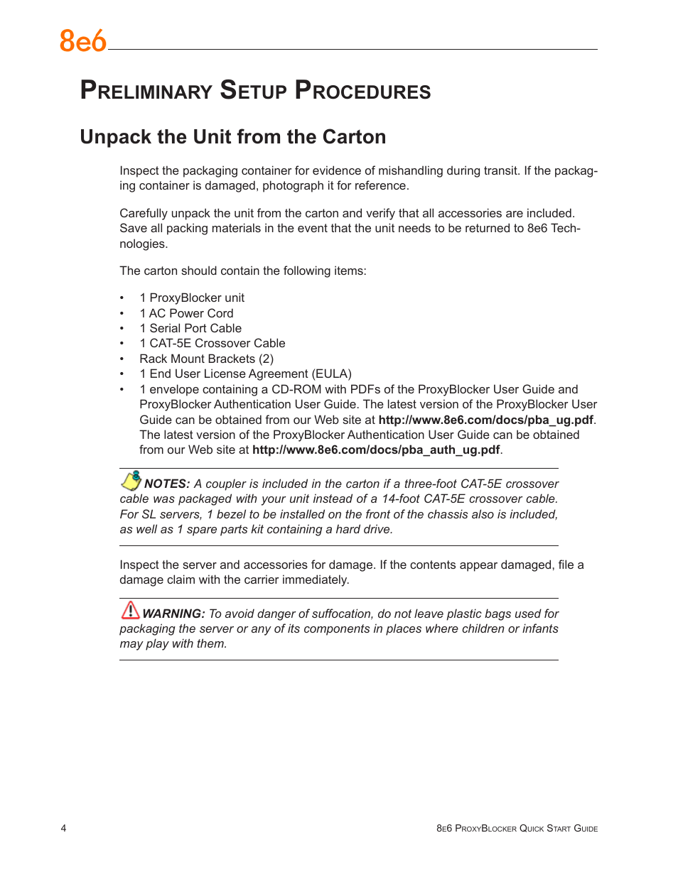 Preliminary setup procedures, Unpack the unit from the carton, Reliminary | Etup, Rocedures | 8e6 Technologies ProxyBlocker User Manual | Page 8 / 66