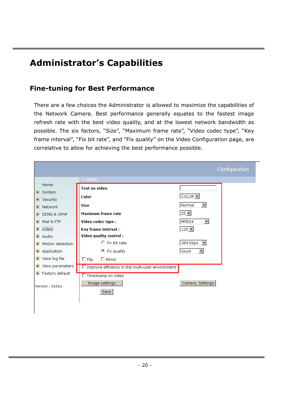 Administrator’s capabilities, Fine-tuning for best performance | 4XEM Network Camera User Manual | Page 24 / 88