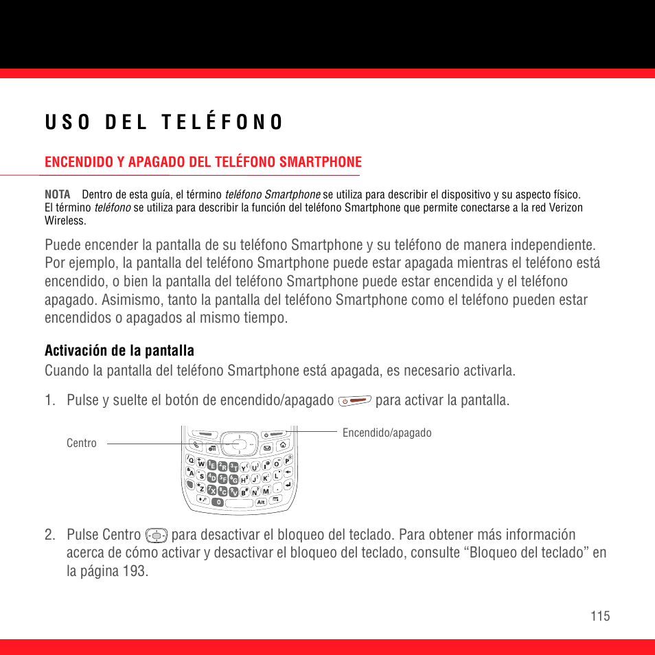 Uso del teléfono, Encendido y apagado del teléfono smartphone, Activación de la pantalla | Palm Treo 700P User Manual | Page 119 / 212