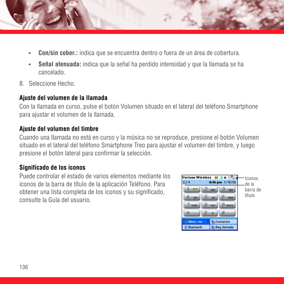 Ajuste del volumen de la llamada, Ajuste del volumen del timbre, Significado de los iconos | Palm Treo 700P User Manual | Page 140 / 212