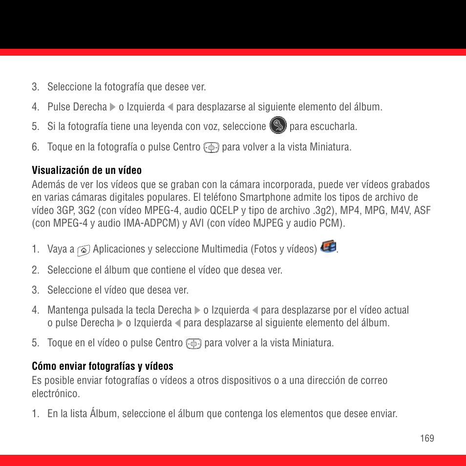 Visualización de un vídeo, Cómo enviar fotografías y vídeos | Palm Treo 700P User Manual | Page 173 / 212