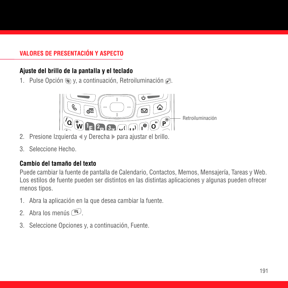 Valores de presentación y aspecto, Ajuste del brillo de la pantalla y el teclado, Cambio del tamaño del texto | Palm Treo 700P User Manual | Page 195 / 212