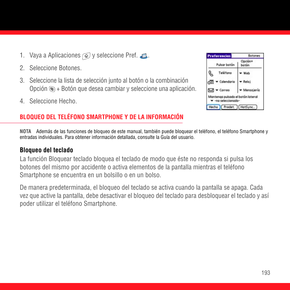 Bloqueo del teclado | Palm Treo 700P User Manual | Page 197 / 212