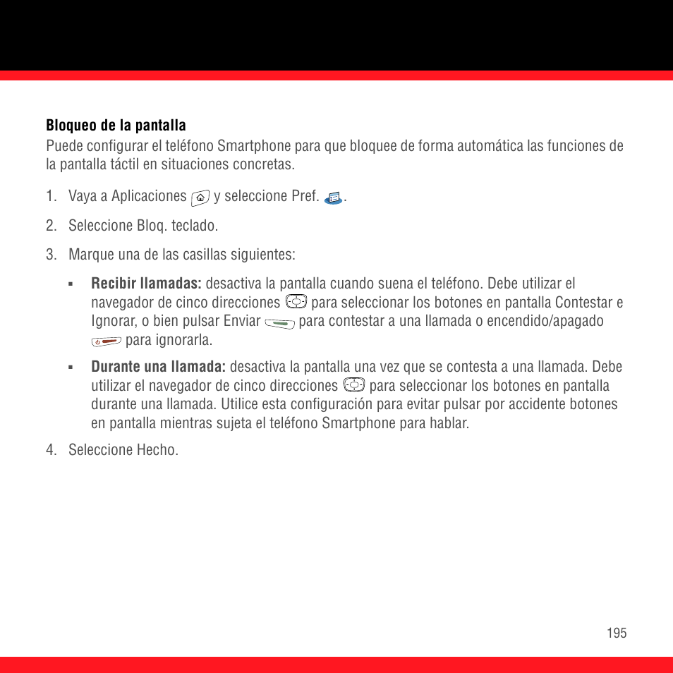 Bloqueo de la pantalla | Palm Treo 700P User Manual | Page 199 / 212