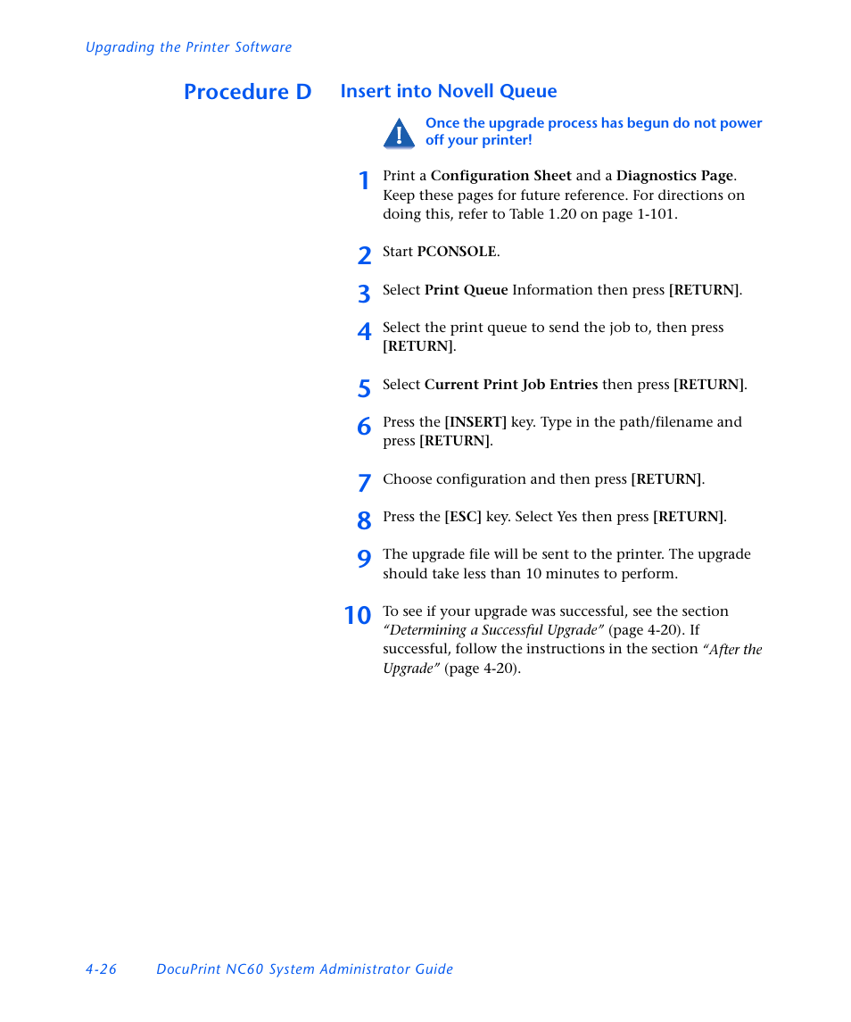 Procedure d, Insert into novell queue, Procedure d -26 | Xerox DocuPrint NC60 User Manual | Page 160 / 186