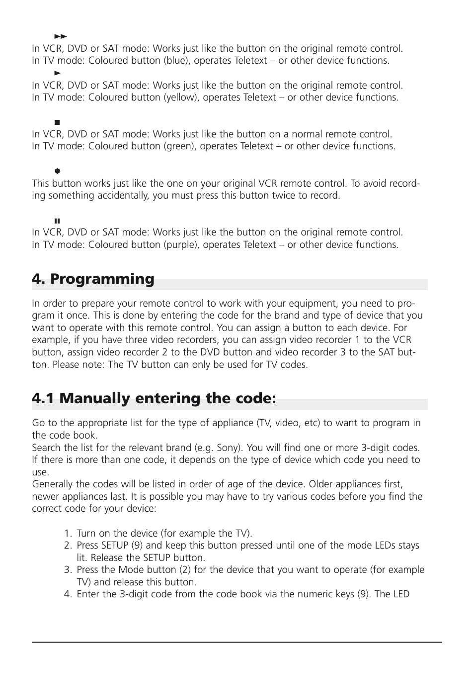 Programming, 1 manually entering the code | 2nd Ave. MARMITEK Remote EasyControl4 130405 User Manual | Page 6 / 10