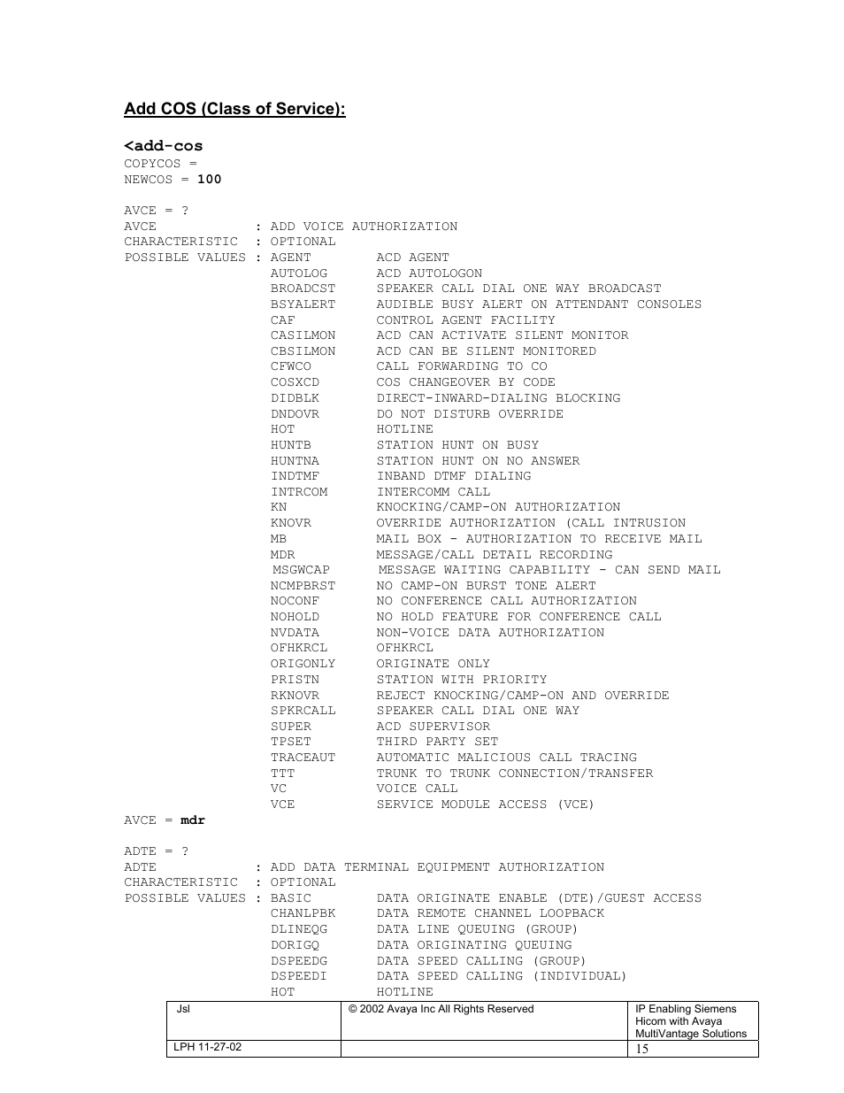 Add cos (class of service): <add-cos | Avaya S8300 User Manual | Page 15 / 22