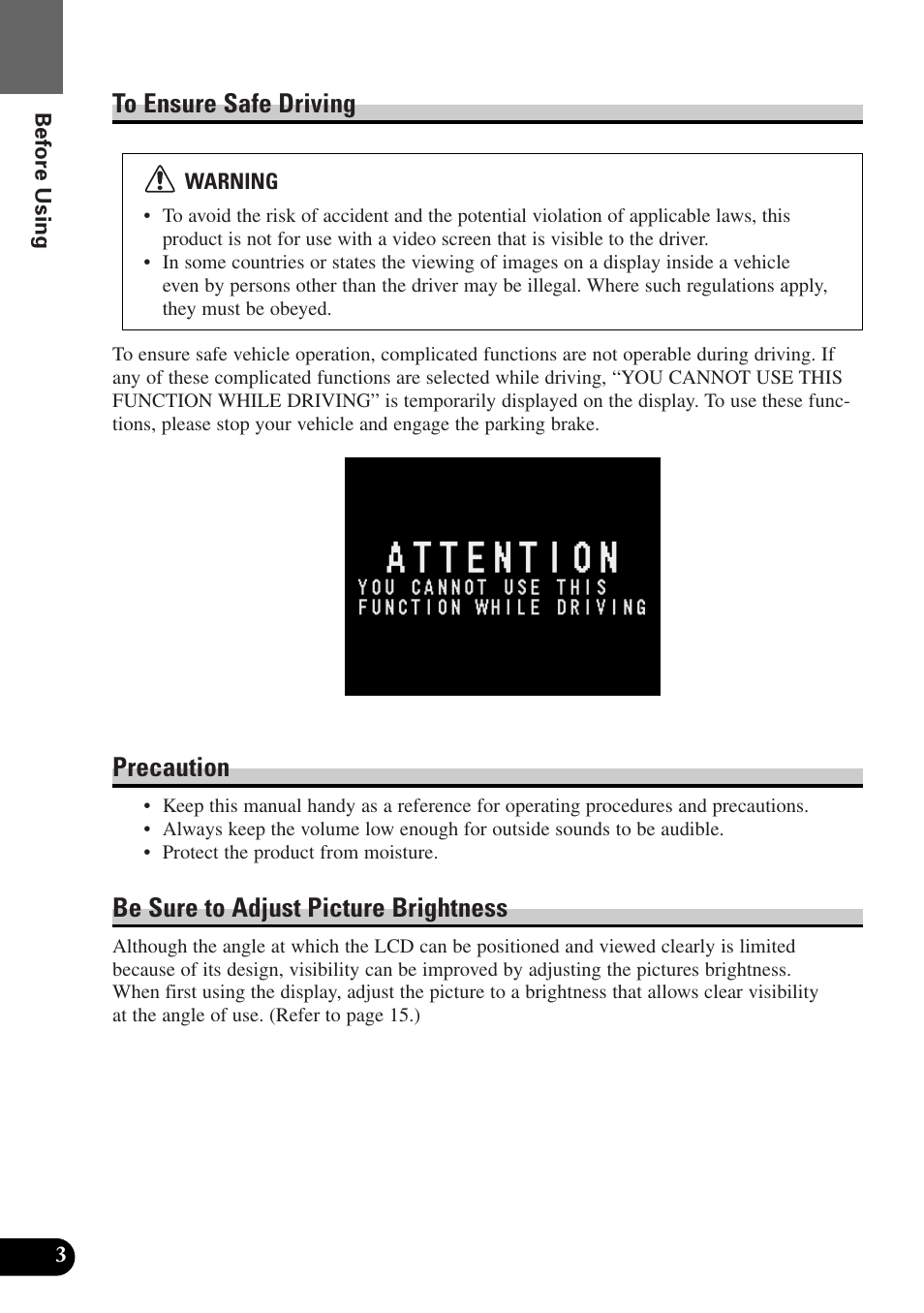 To ensure safe driving, Precaution, Be sure to adjust picture brightness | Pioneer AVX-7300 User Manual | Page 8 / 28