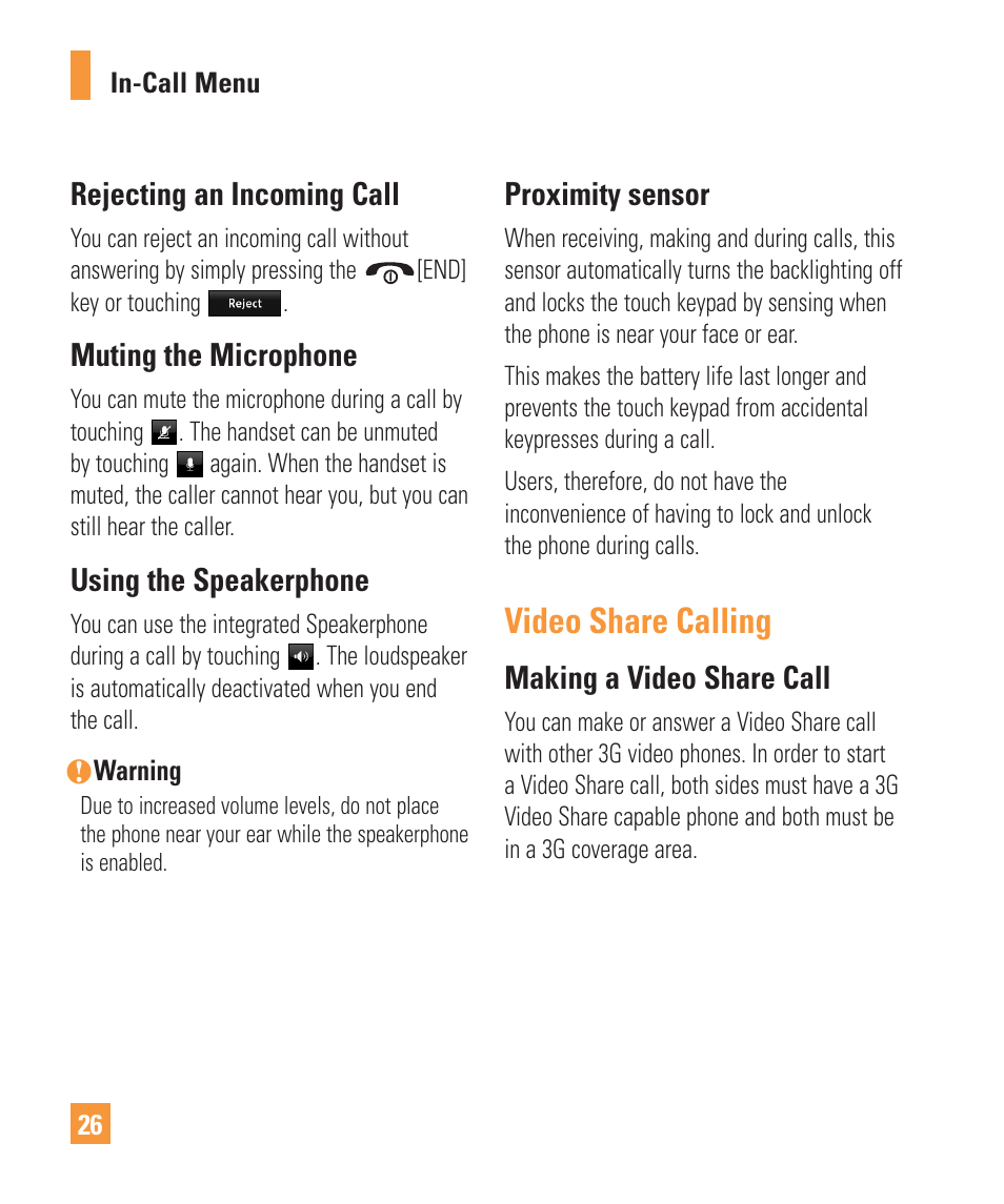 Video share calling, Rejecting an incoming call, Muting the microphone | Using the speakerphone, Proximity sensor, Making a video share call | LG Vu Plus User Manual | Page 30 / 150