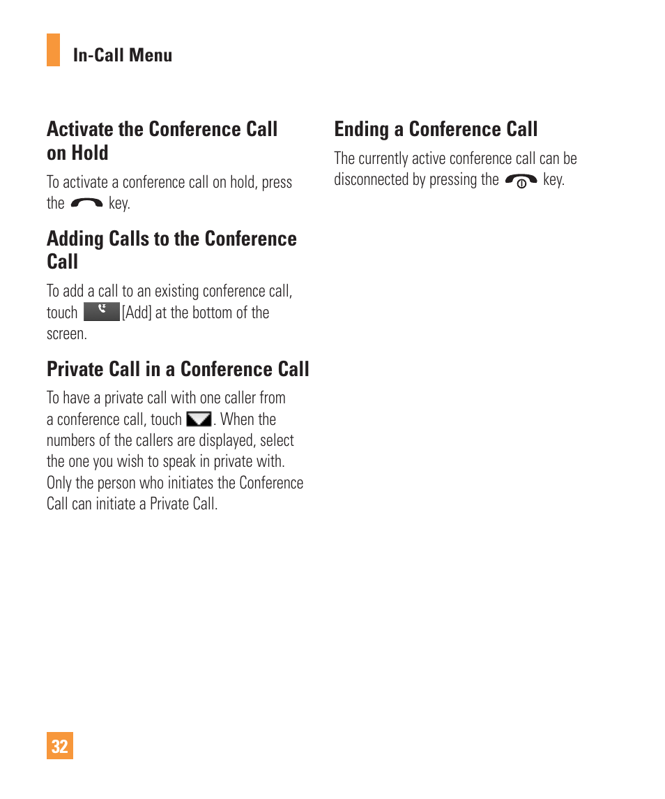 Activate the conference call on hold, Adding calls to the conference call, Private call in a conference call | Ending a conference call | LG Vu Plus User Manual | Page 36 / 150