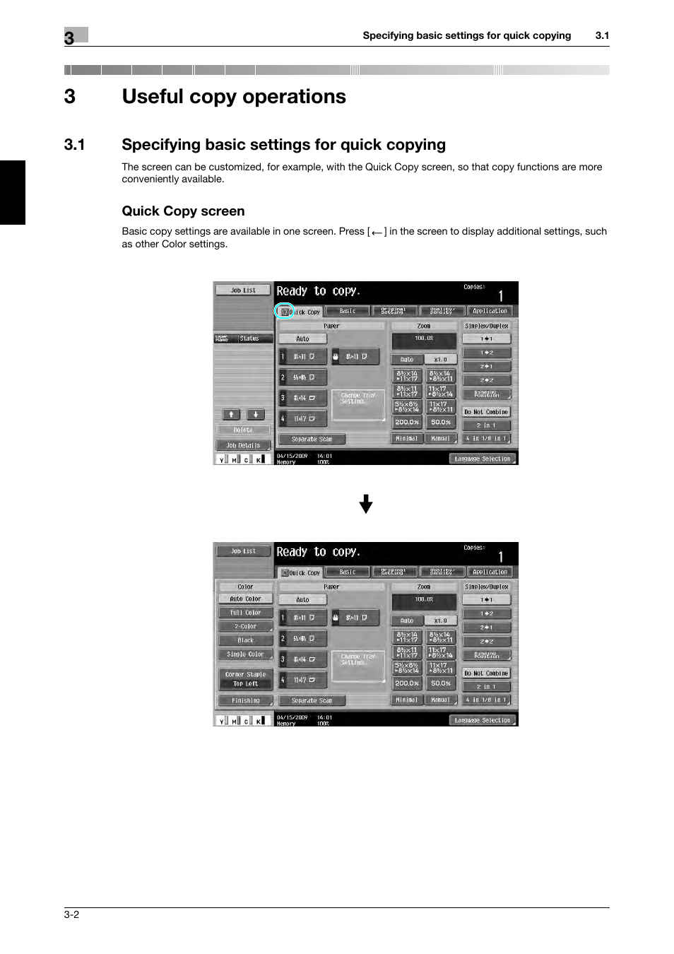 3 useful copy operations, 1 specifying basic settings for quick copying, Quick copy screen | Useful copy operations, 3useful copy operations | 321 Studios Muratec MFX-C2828 User Manual | Page 137 / 292