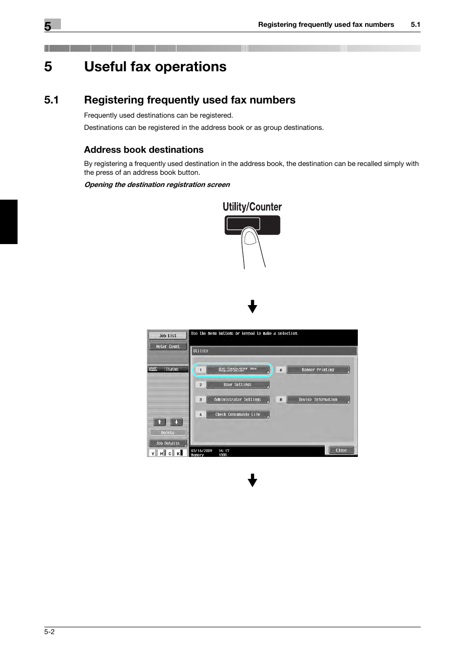 5 useful fax operations, 1 registering frequently used fax numbers, Address book destinations | Useful fax operations, 5useful fax operations | 321 Studios Muratec MFX-C2828 User Manual | Page 193 / 292