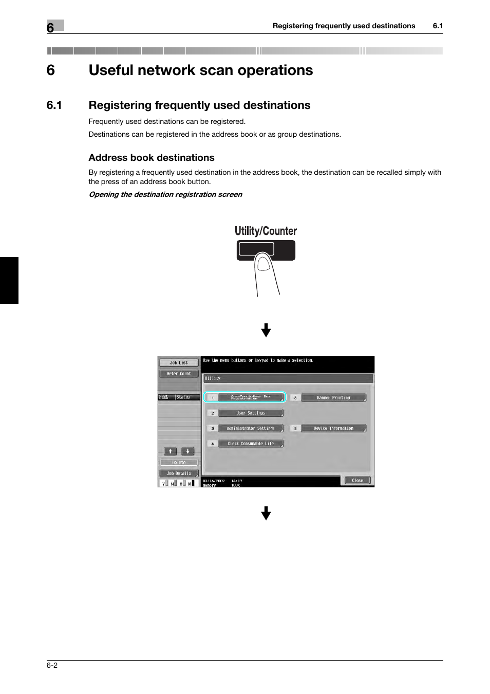 6 useful network scan operations, 1 registering frequently used destinations, Address book destinations | Useful network scan operations, 6useful network scan operations | 321 Studios Muratec MFX-C2828 User Manual | Page 221 / 292