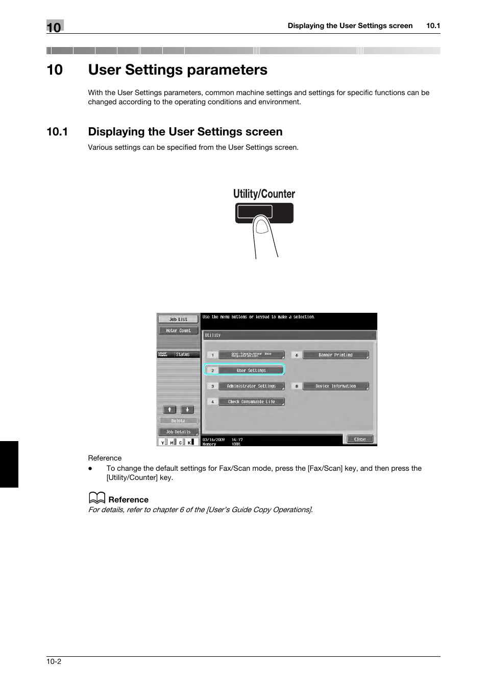 10 user settings parameters, 1 displaying the user settings screen, User settings parameters | Displaying the user settings screen -2 | 321 Studios Muratec MFX-C2828 User Manual | Page 279 / 292