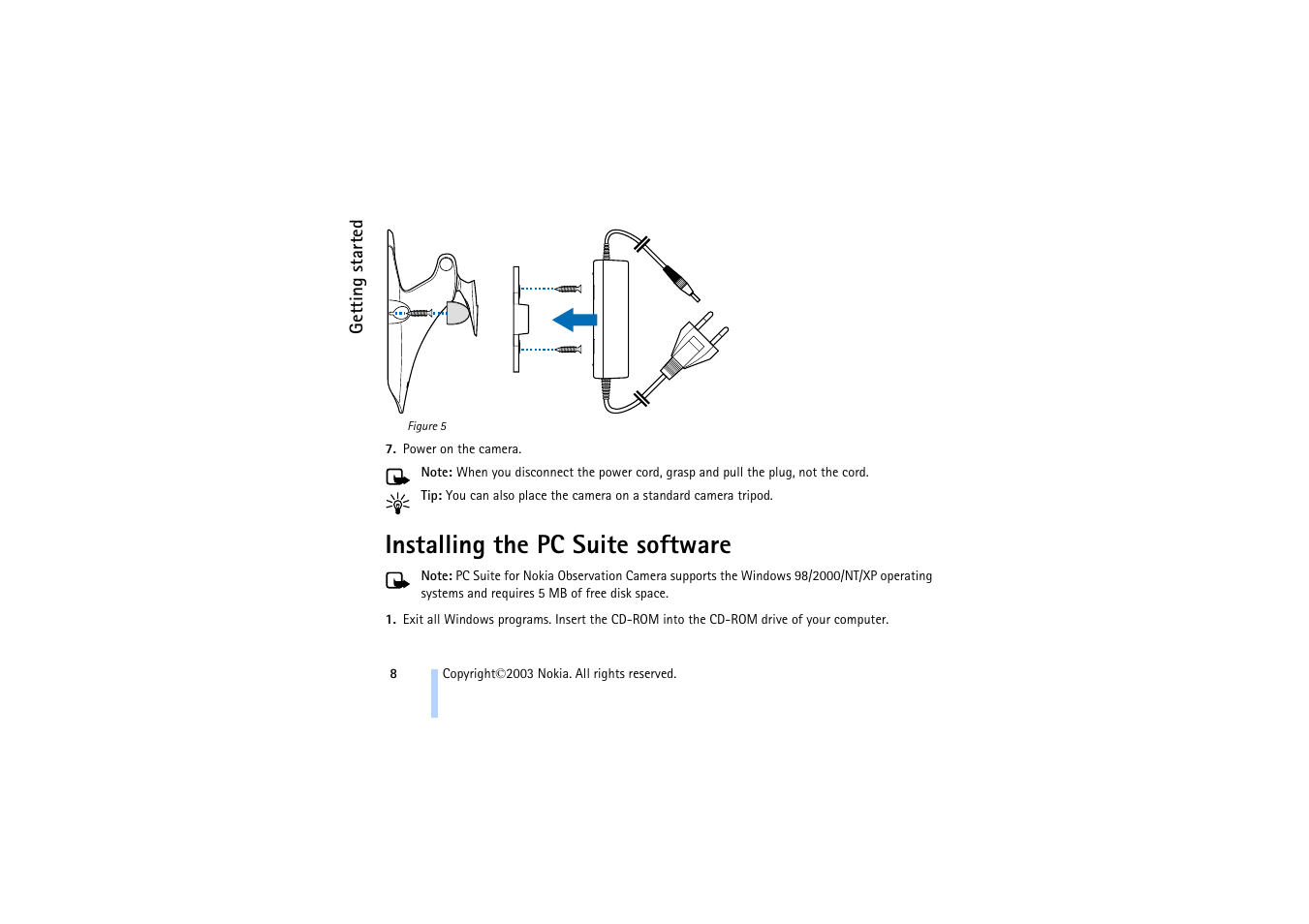 Power on the camera, Installing the pc suite software | Nokia 321 Studios User Manual | Page 14 / 45