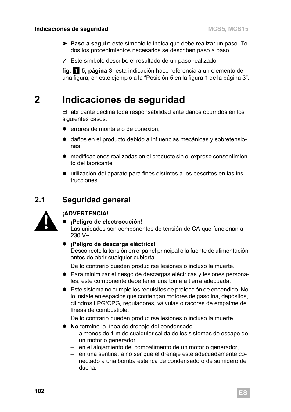 2indicaciones de seguridad | Dometic MCS15 User Manual | Page 102 / 266