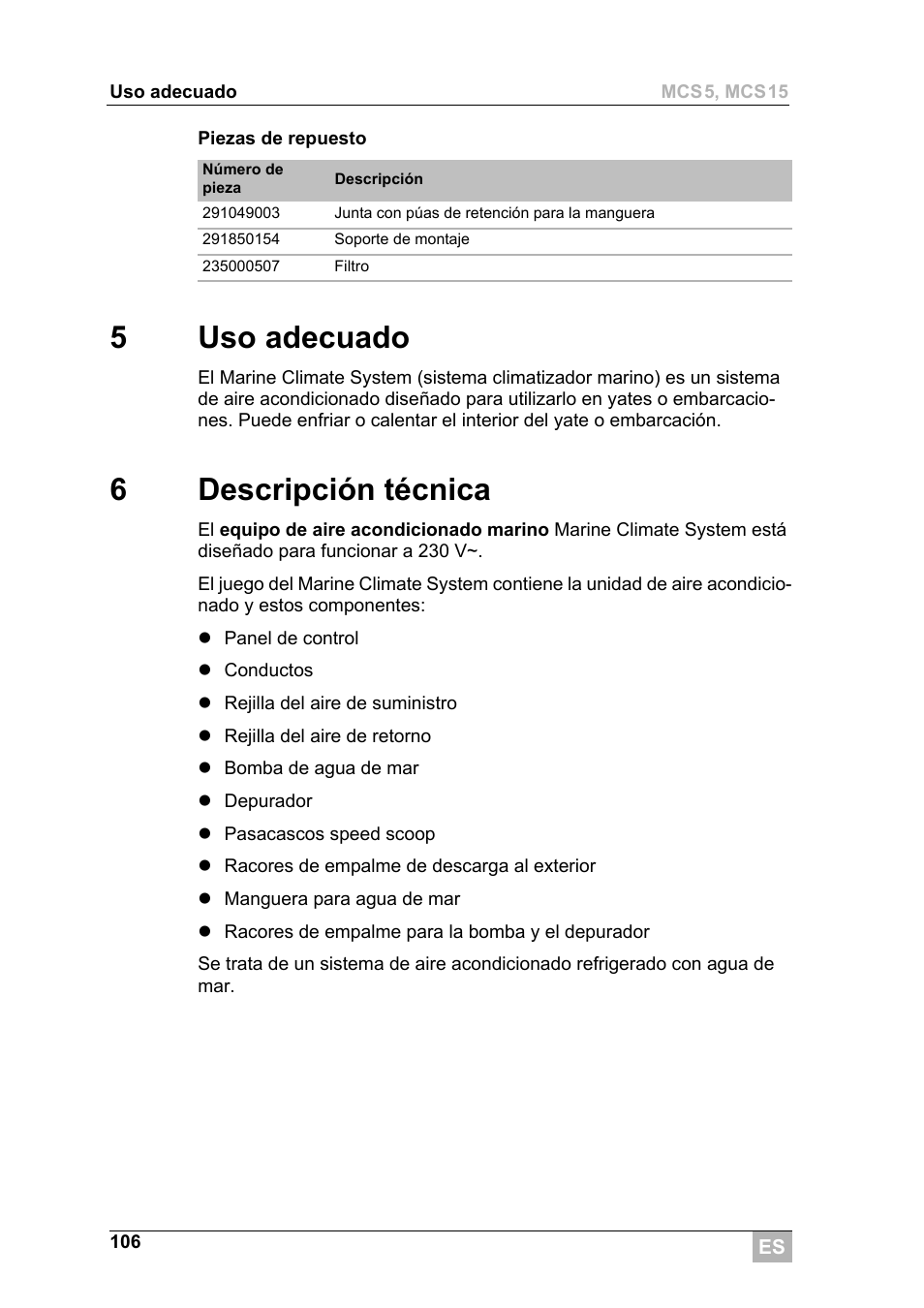 5uso adecuado, 6descripción técnica | Dometic MCS15 User Manual | Page 106 / 266
