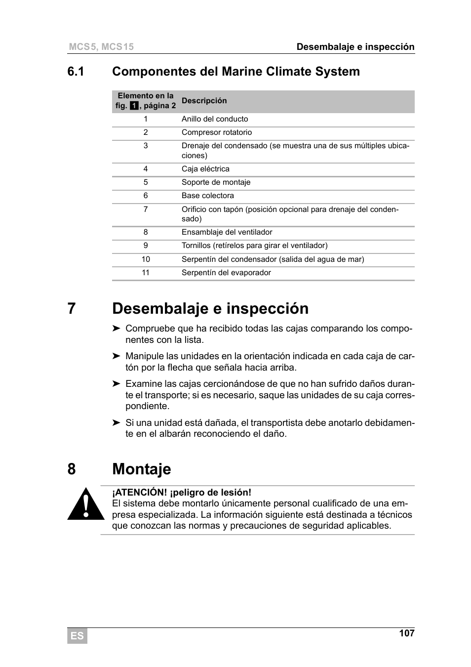 7desembalaje e inspección, 8montaje, 1 componentes del marine climate system | Dometic MCS15 User Manual | Page 107 / 266
