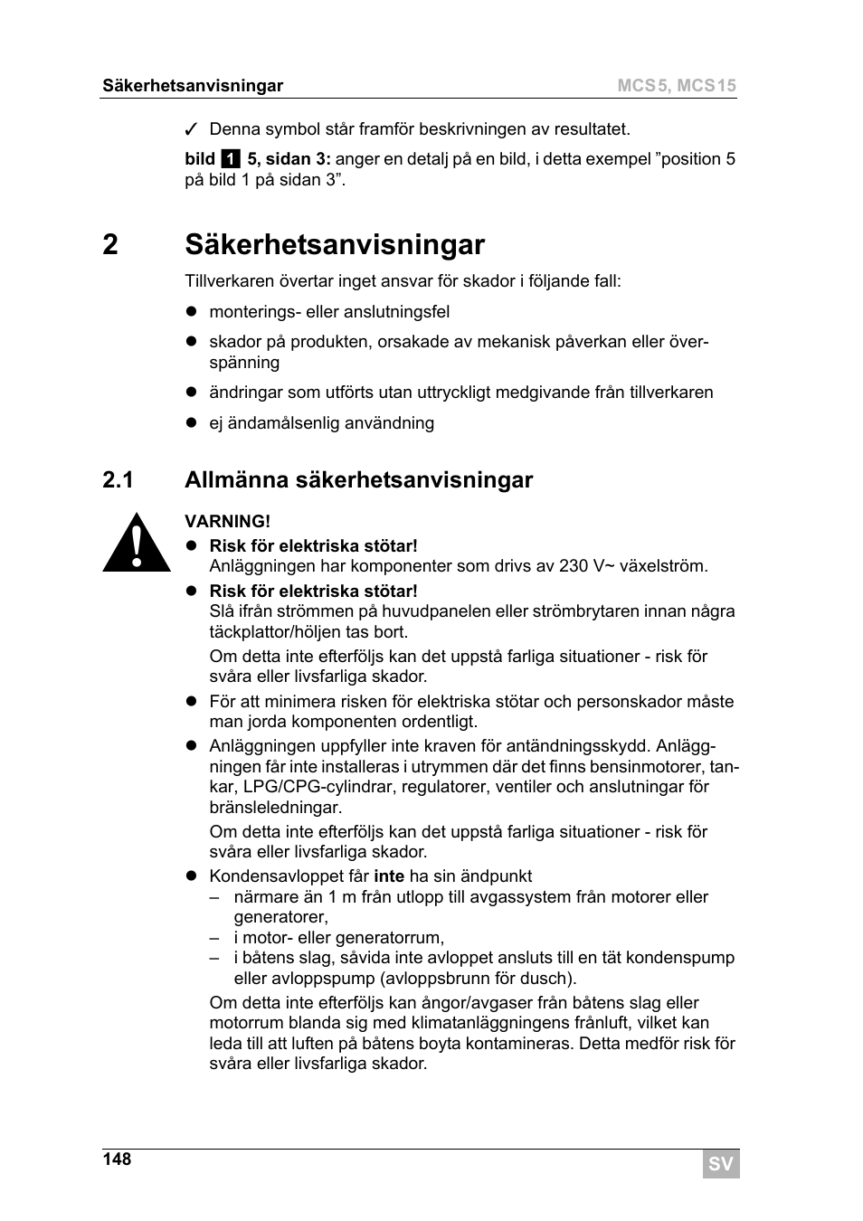 2säkerhetsanvisningar | Dometic MCS15 User Manual | Page 148 / 266