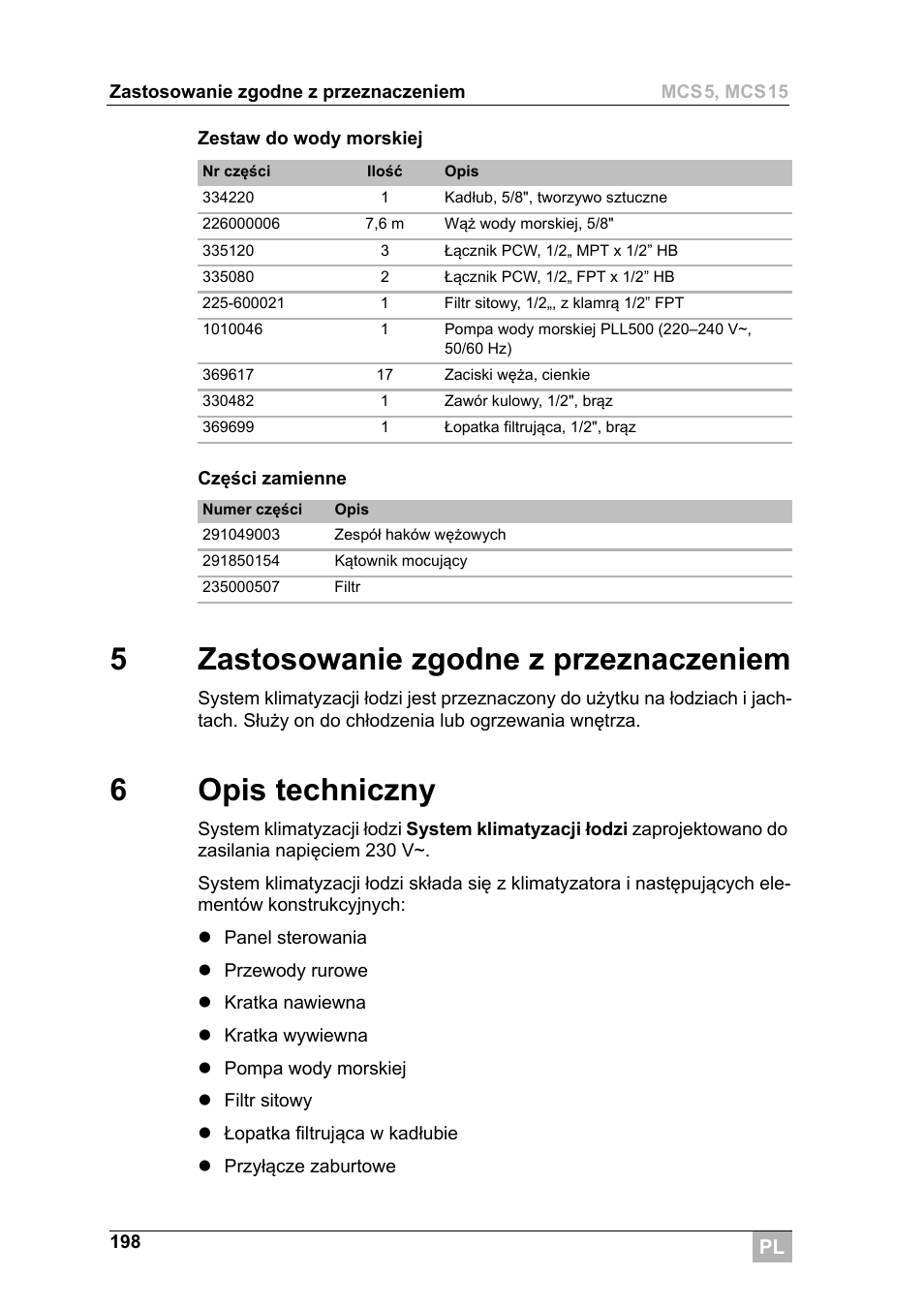 5zastosowanie zgodne z przeznaczeniem, 6opis techniczny | Dometic MCS15 User Manual | Page 198 / 266