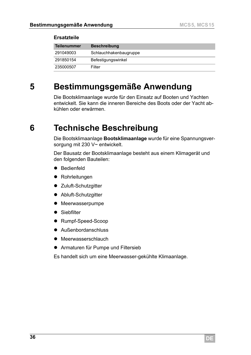 5bestimmungsgemäße anwendung, 6technische beschreibung | Dometic MCS15 User Manual | Page 36 / 266