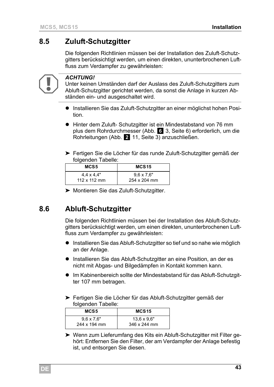 5 zuluft-schutzgitter, 6 abluft-schutzgitter | Dometic MCS15 User Manual | Page 43 / 266