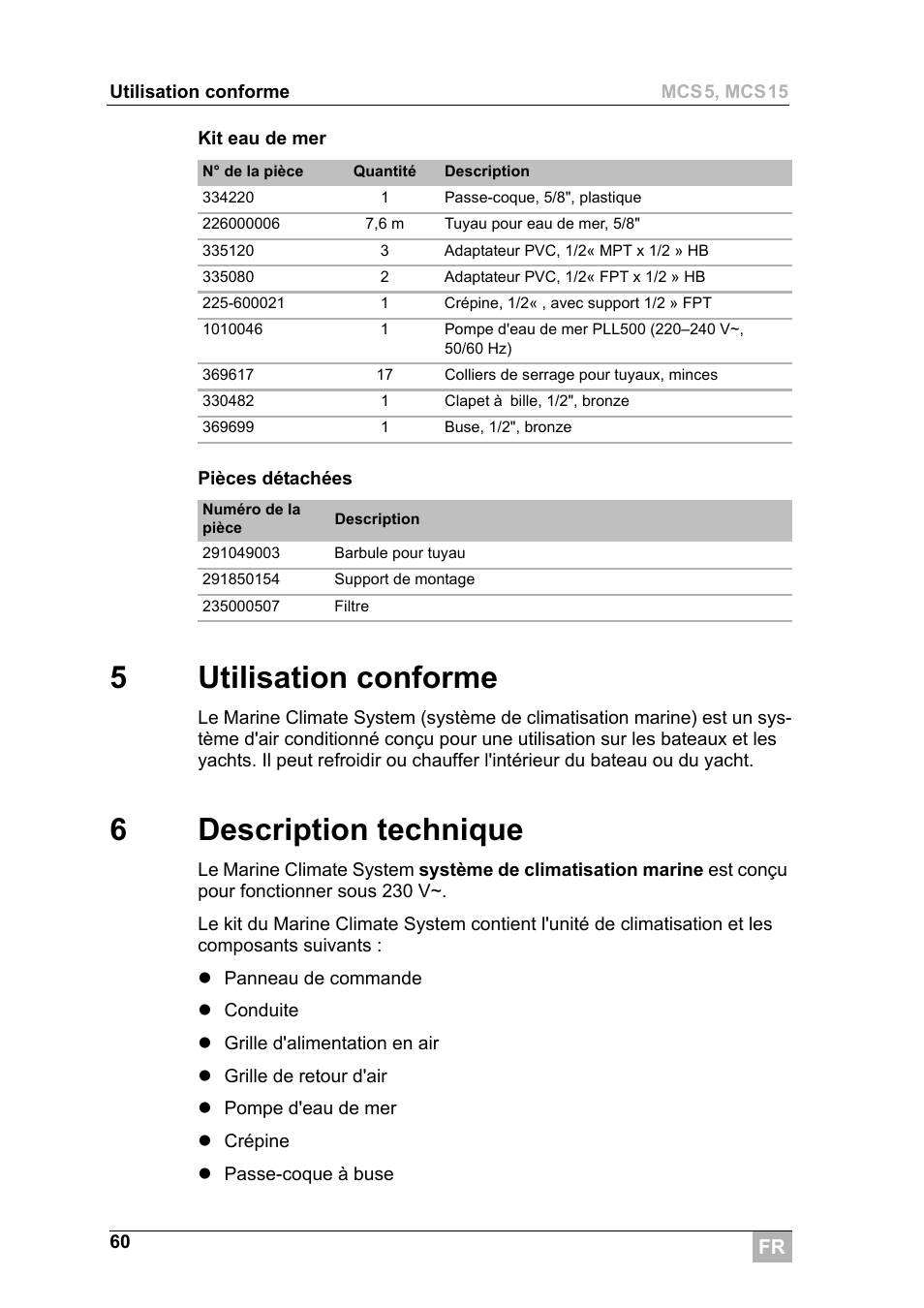 5utilisation conforme, 6description technique | Dometic MCS15 User Manual | Page 60 / 266