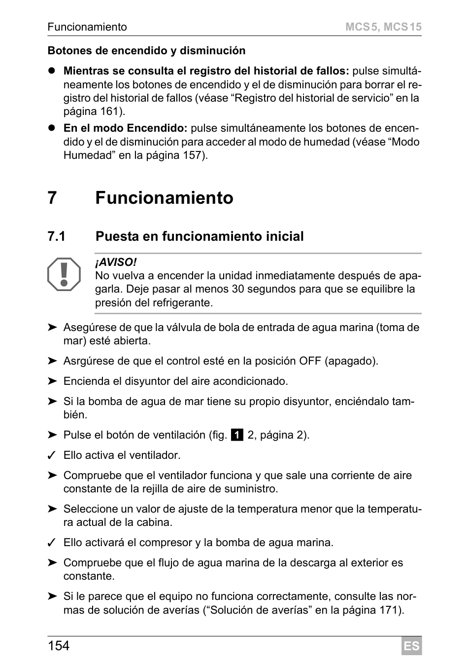 7funcionamiento | Dometic MCS15 User Manual | Page 154 / 412