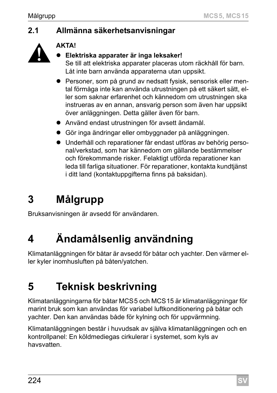 3målgrupp, 4ändamålsenlig användning, 5teknisk beskrivning | Dometic MCS15 User Manual | Page 224 / 412