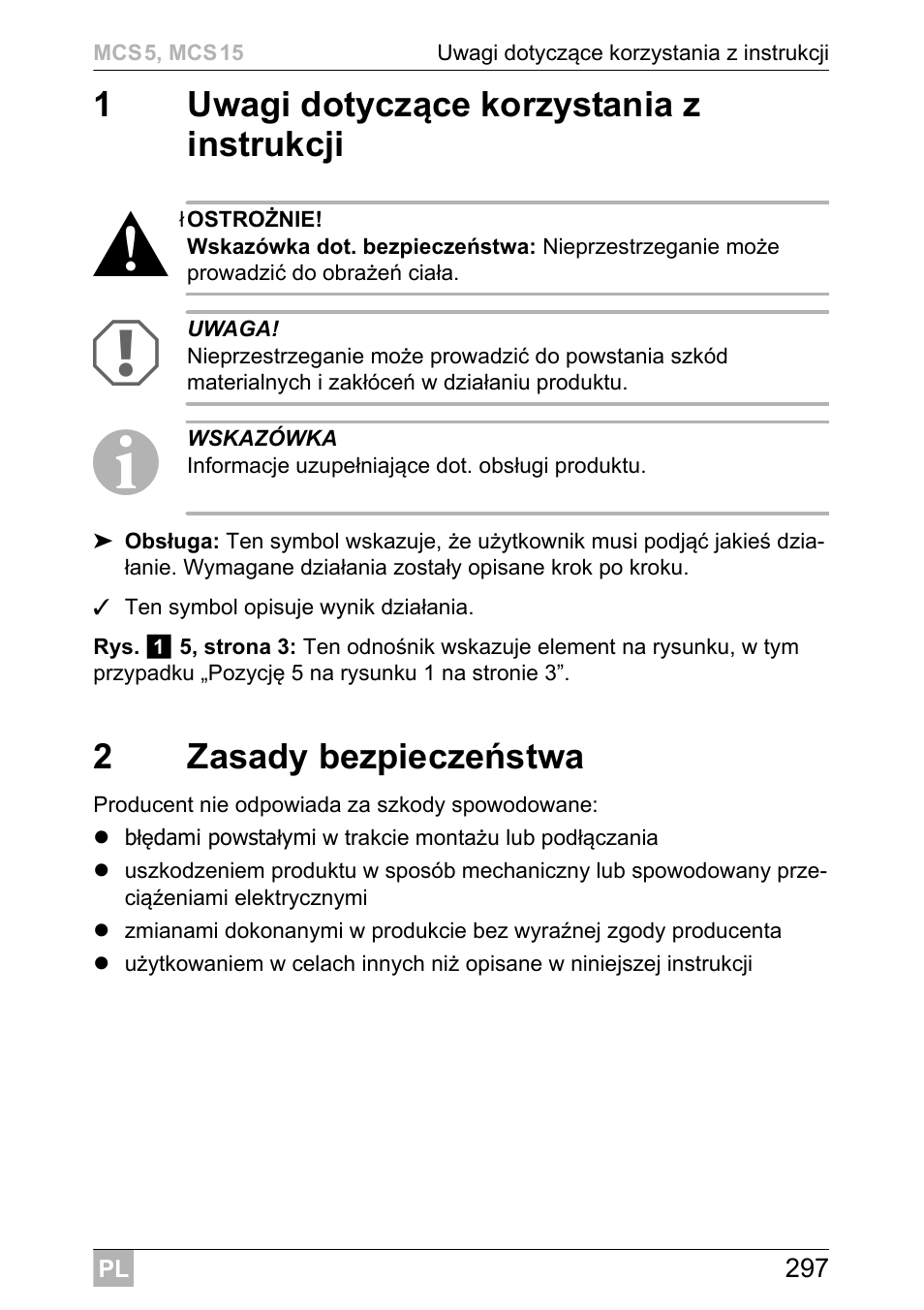 1uwagi dotyczące korzystania z instrukcji, 2zasady bezpieczeństwa | Dometic MCS15 User Manual | Page 297 / 412