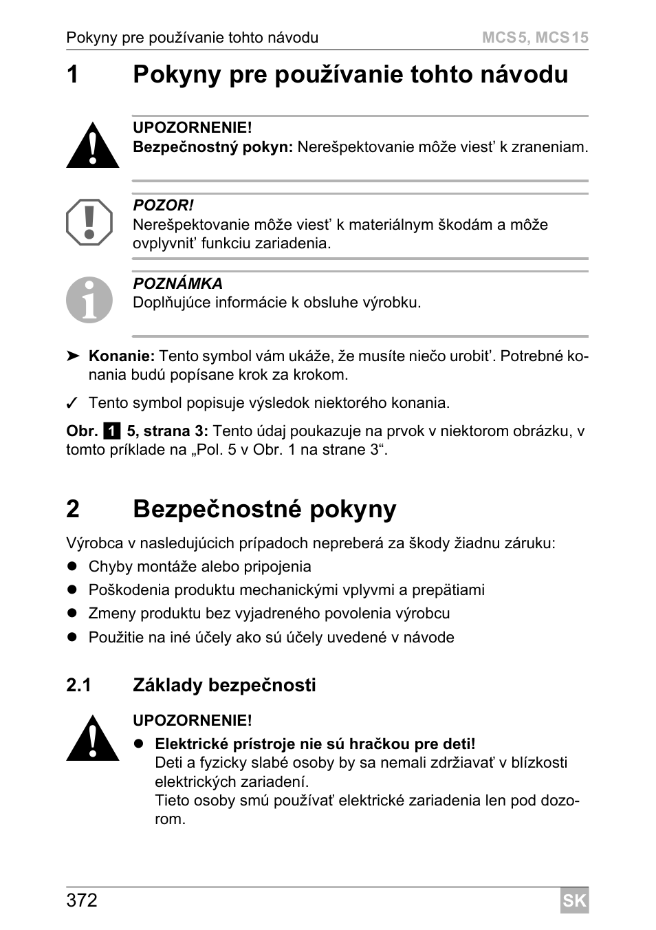 1pokyny pre používanie tohto návodu, 2bezpečnostné pokyny | Dometic MCS15 User Manual | Page 372 / 412