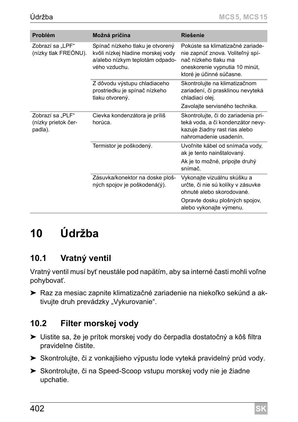 10 údržba, 1 vratný ventil, 2 filter morskej vody | Dometic MCS15 User Manual | Page 402 / 412