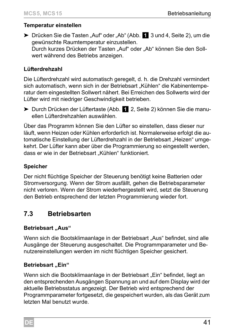 3 betriebsarten | Dometic MCS15 User Manual | Page 41 / 412