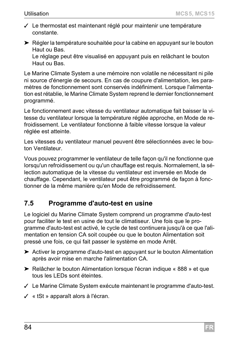 5 programme d'auto-test en usine | Dometic MCS15 User Manual | Page 84 / 412