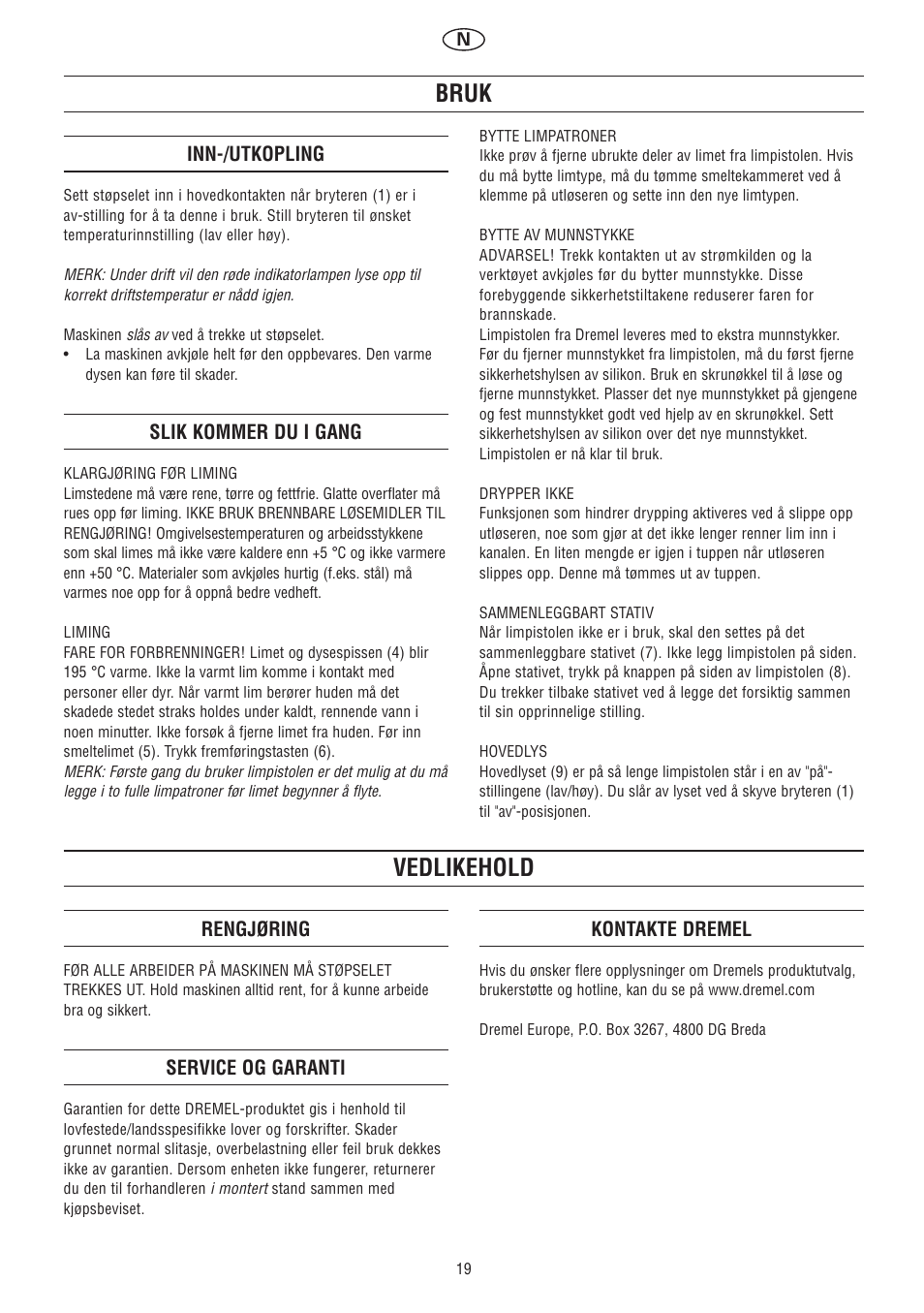 Bruk, Vedlikehold | Dremel Клеевой пистолет DREMEL User Manual | Page 19 / 50
