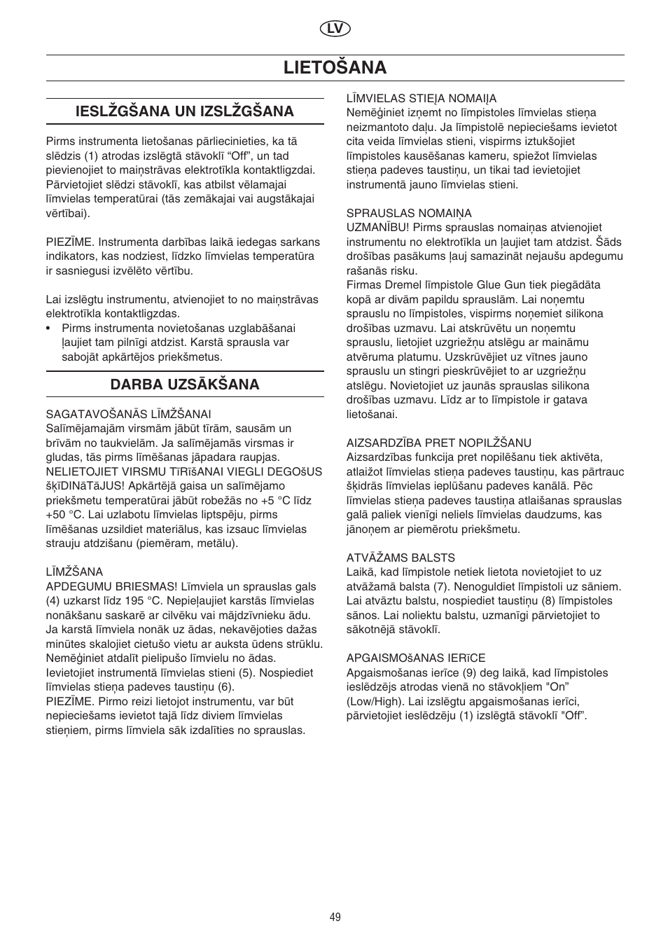 Lieto·ana, Ieslîg·ana un izslîg·ana, Darba uzsåk·ana | Dremel Клеевой пистолет DREMEL User Manual | Page 49 / 50