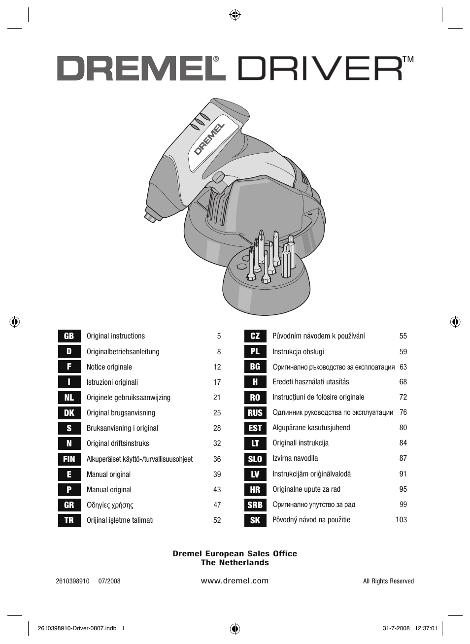 Dremel Шуруповёрт DREMEL Driver User Manual | 108 pages