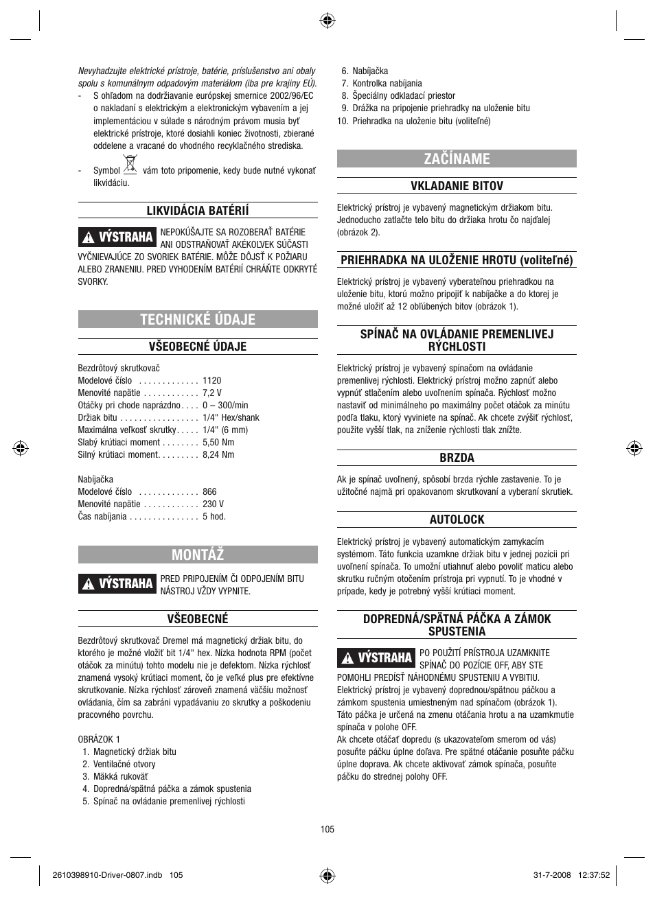 Technické údaje, Montáž, Začíname | Výstraha | Dremel Шуруповёрт DREMEL Driver User Manual | Page 105 / 108