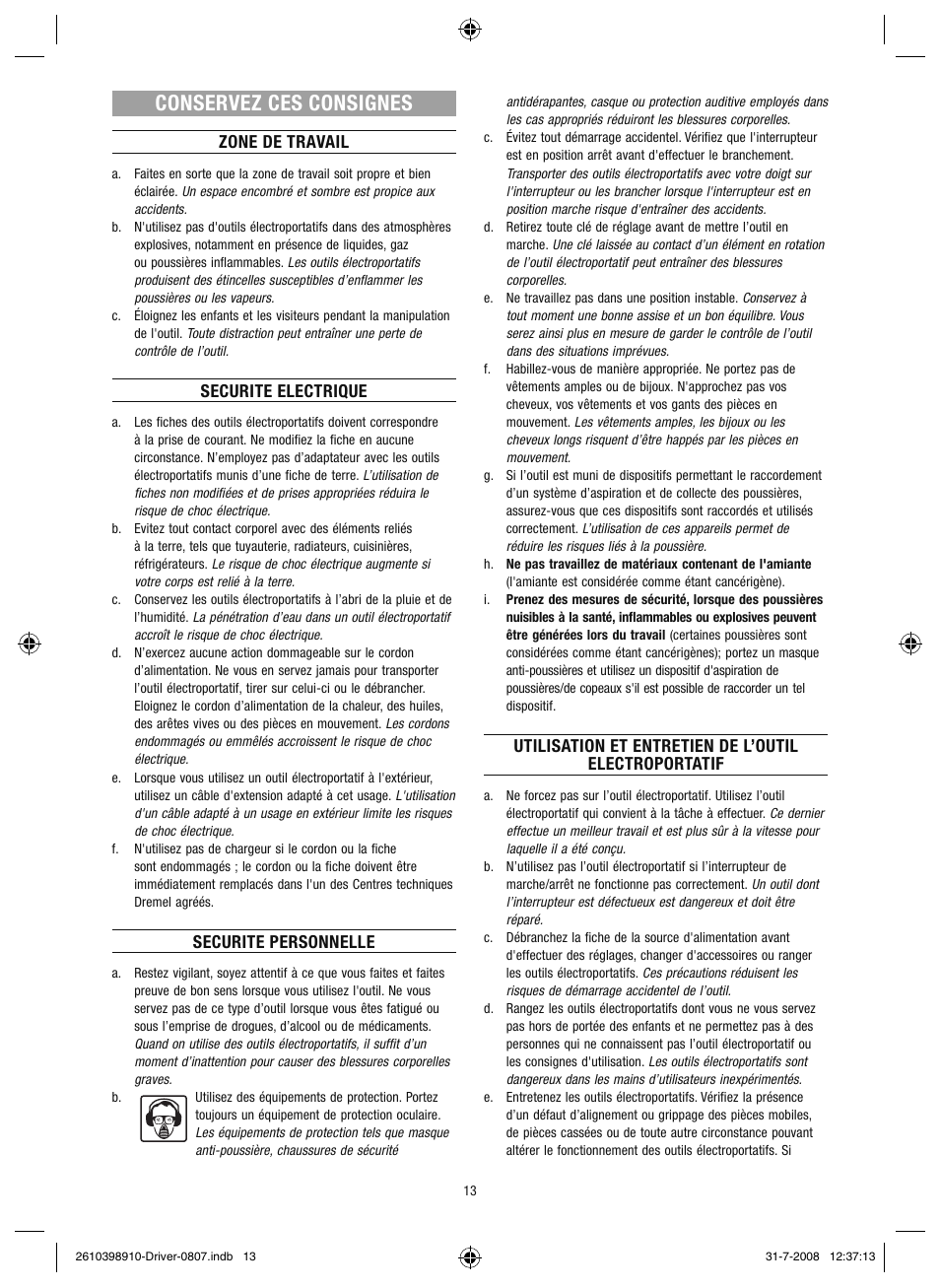Conservez ces consignes, Zone de travail, Securite electrique | Securite personnelle | Dremel Шуруповёрт DREMEL Driver User Manual | Page 13 / 108