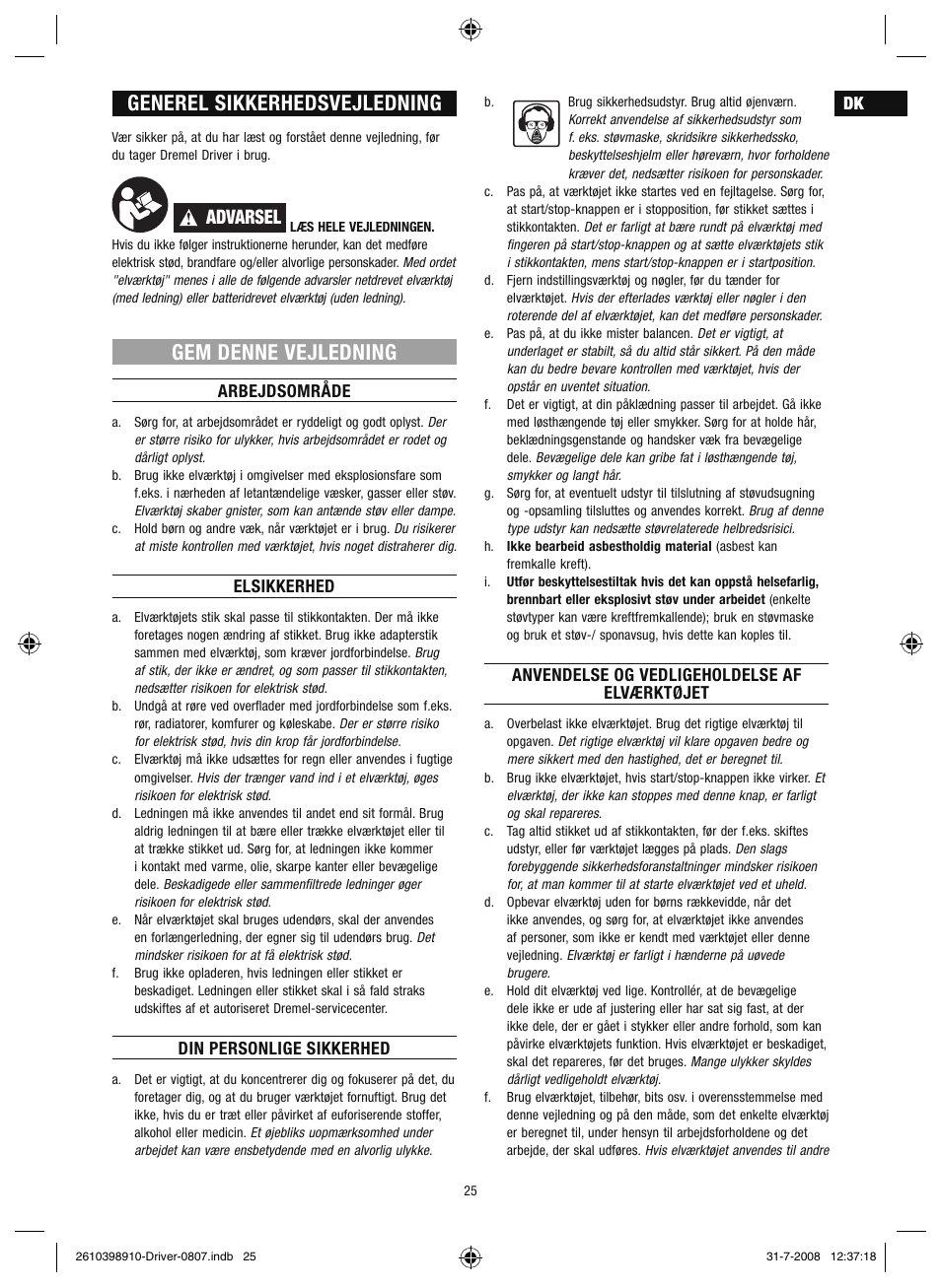 Generel sikkerhedsvejledning, Gem denne vejledning, Advarsel | Dremel Шуруповёрт DREMEL Driver User Manual | Page 25 / 108