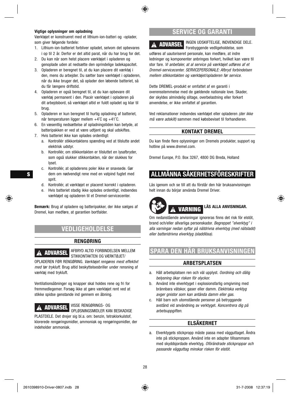 Vedligeholdelse, Service og garanti, Allmänna säkerhetsföreskrifter | Spara den här bruksanvisningen, Advarsel, Varning | Dremel Шуруповёрт DREMEL Driver User Manual | Page 28 / 108