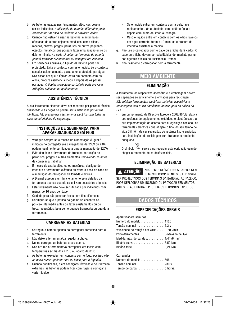 Meio ambiente, Dados técnicos, Atençâo | Dremel Шуруповёрт DREMEL Driver User Manual | Page 45 / 108