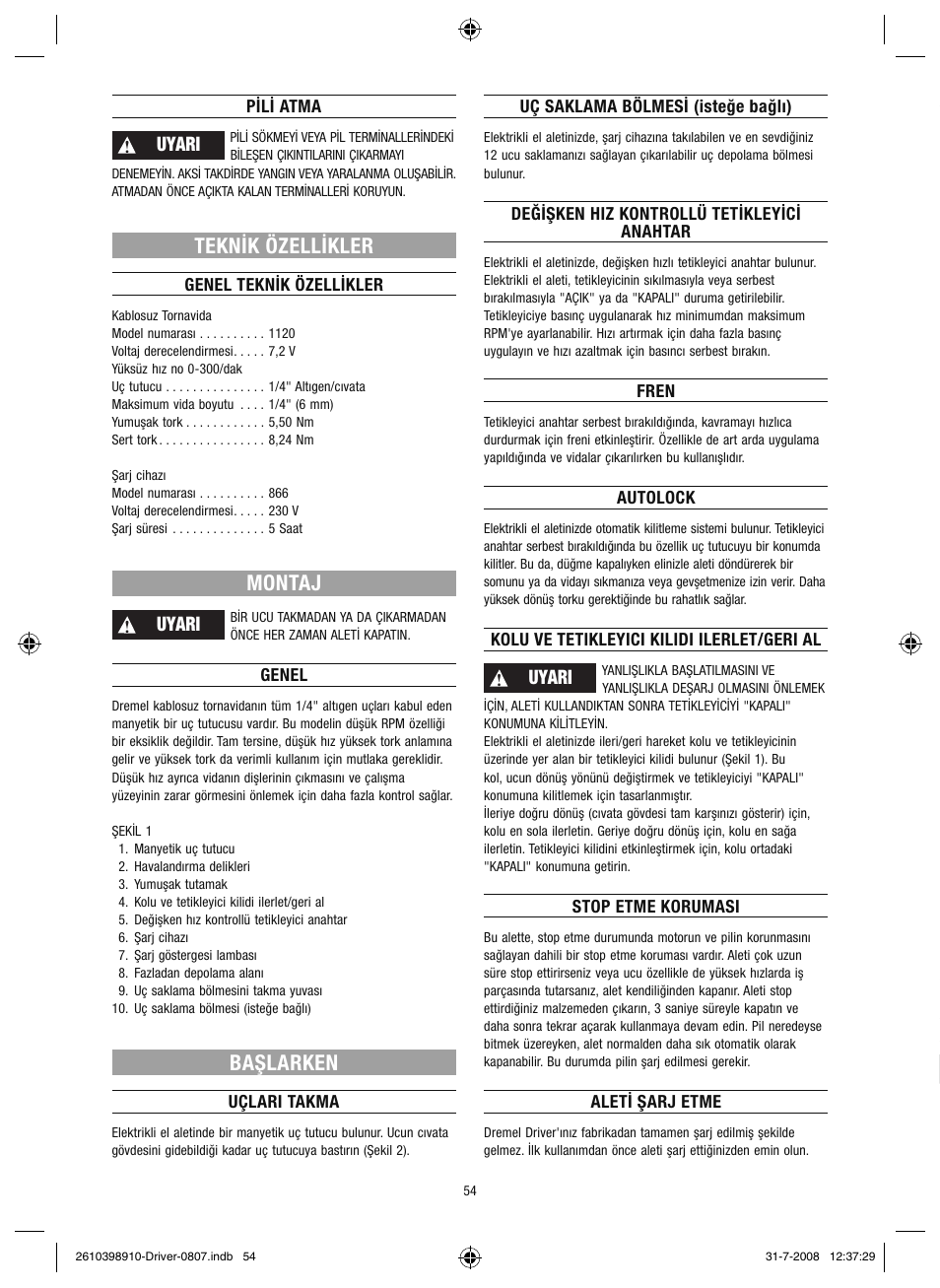 Teknik özellikler, Montaj, Başlarken | Uyari | Dremel Шуруповёрт DREMEL Driver User Manual | Page 54 / 108