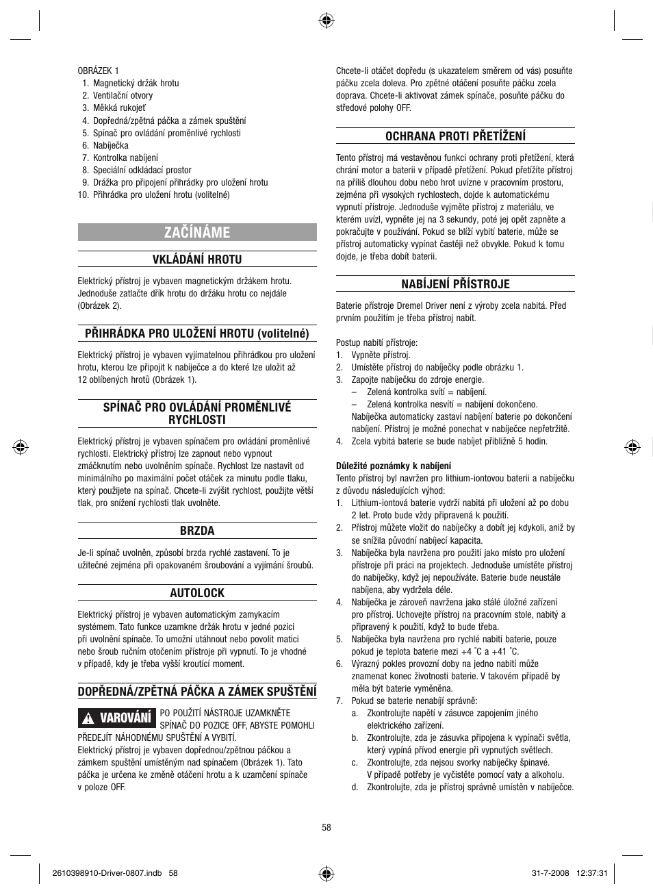 Začínáme, Varování | Dremel Шуруповёрт DREMEL Driver User Manual | Page 58 / 108