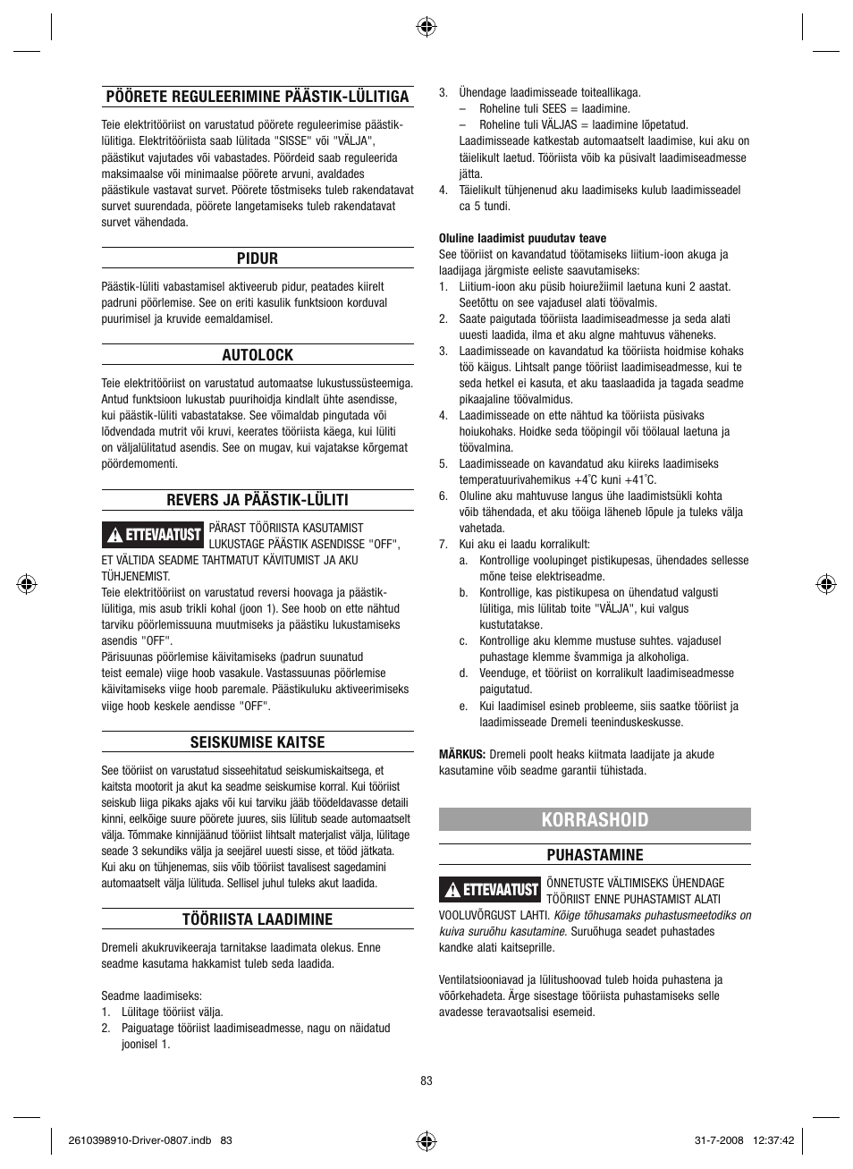 Korrashoid | Dremel Шуруповёрт DREMEL Driver User Manual | Page 83 / 108