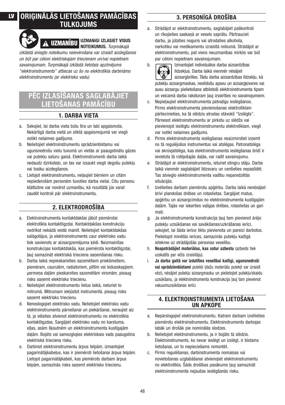 Oriģinālās lietošanas pamācības tulkojums, Pēc izlasīšanas saglabājiet lietošanas pamācību, Uzmanību | Darba vieta, Elektrodrošība, Personīgā drošība, Elektroinstrumenta lietošana un apkope | Dremel Гравёр DREMEL User Manual | Page 48 / 60