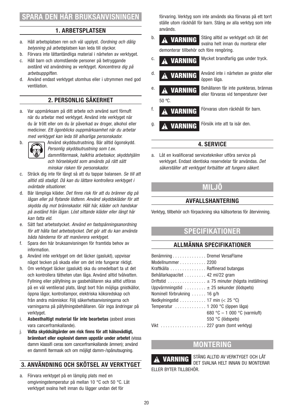 Spara den här bruksanvisningen, Miljö, Specifikationer | Montering, Varning | Dremel VersaFlame User Manual | Page 20 / 80