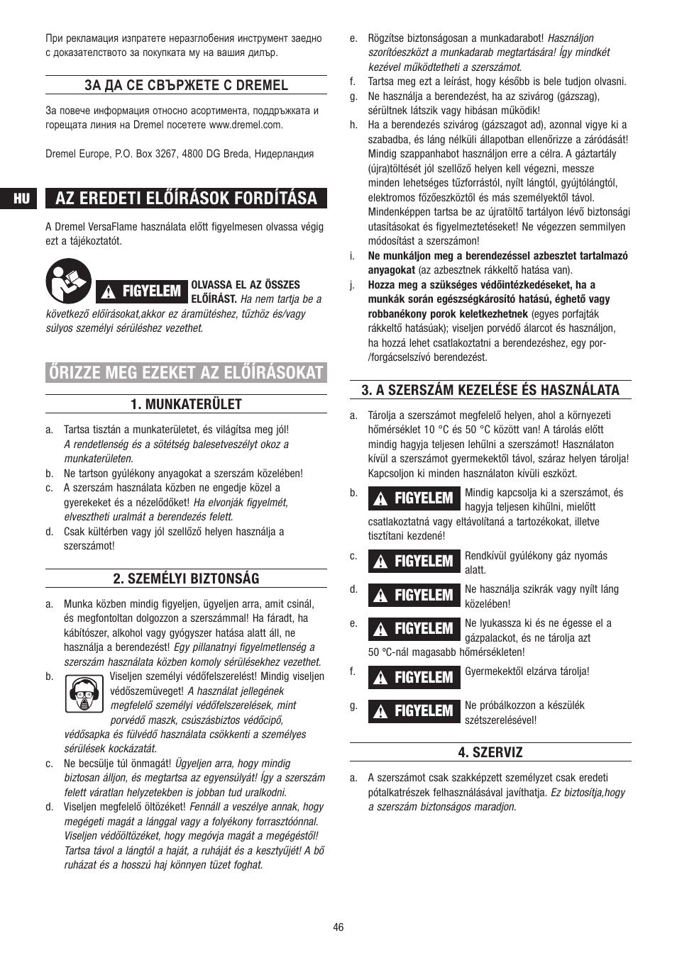 Az eredeti előírások fordítása, Őrizze meg ezeket az előírásokat, Figyelem | Dremel VersaFlame User Manual | Page 46 / 80