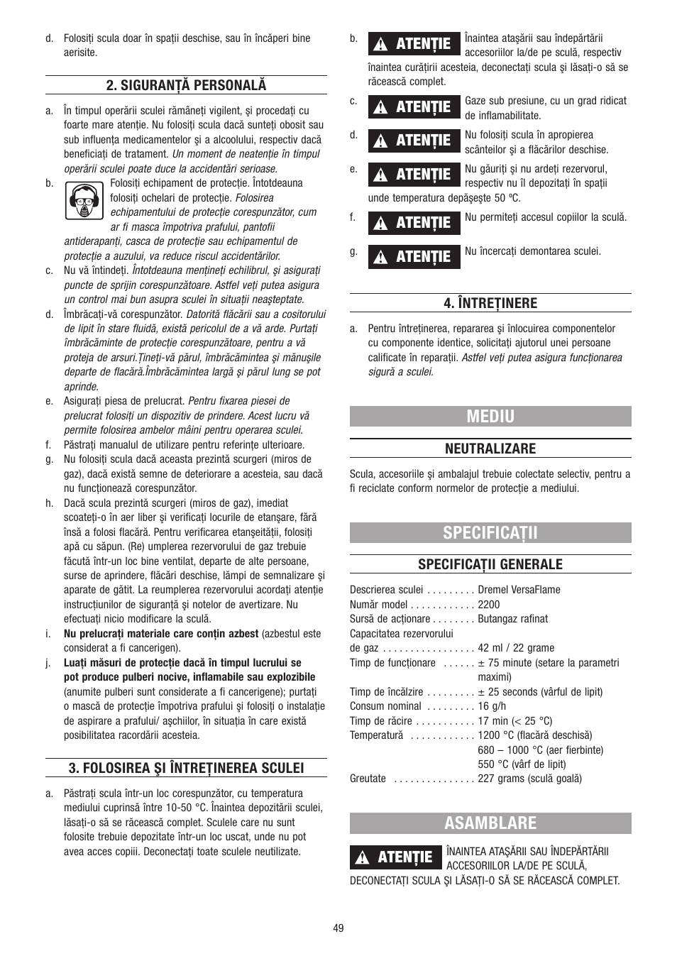 Mediu, Specificaţii, Asamblare | Atenţie | Dremel VersaFlame User Manual | Page 49 / 80