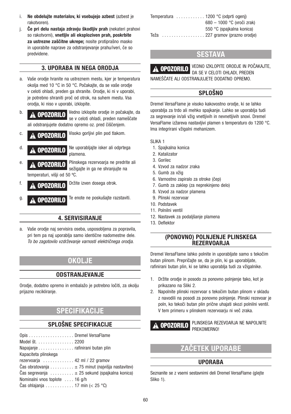 Okolje, Specifikacije, Sestava | Začetek uporabe, Opozorilo | Dremel VersaFlame User Manual | Page 60 / 80